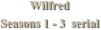 Wilfred
Seasons 1 - 3  serial